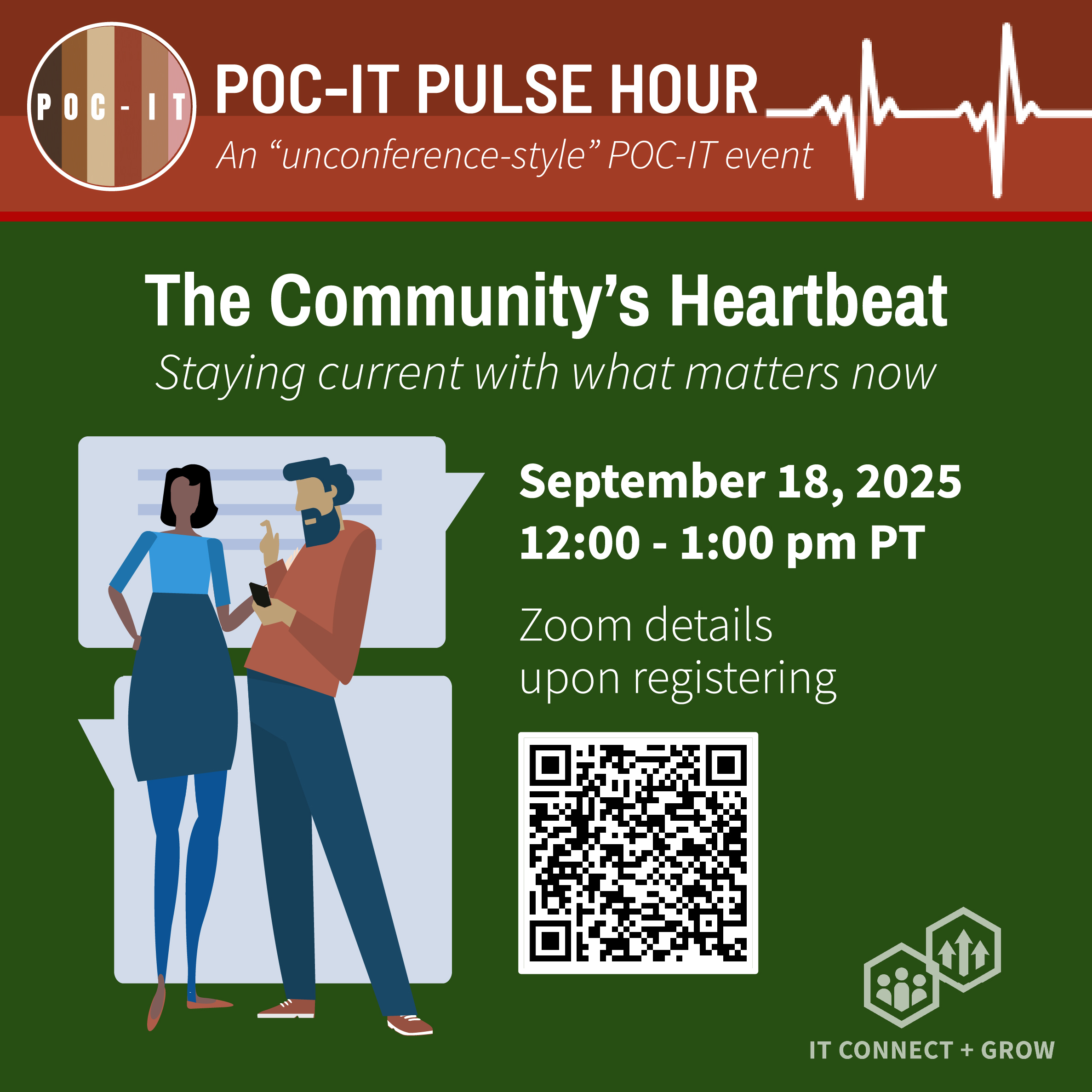 Ad for the POC-IT Pulse Hour showing two people having a conversation. The Pulse Hour is an "unconference-style" event with the tagline, "The Community's Heartbeat: Staying current with what matters now". 9/18/25 12-1 PM PT. QR code to registration page included.
