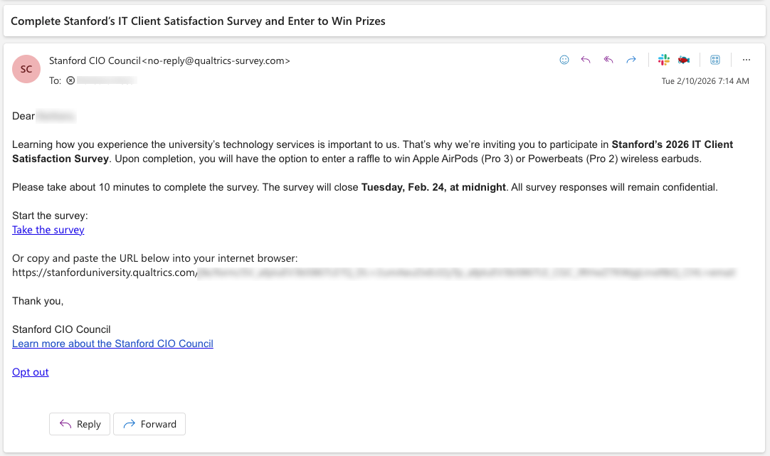 Sample of the initial Survey Invitation email (sent Feb. 10, 2026) from the Stanford CIO Council. The email includes instructions to click the "Take the survey" link or copy and paste the URL into your internet browser. Complete the survey and optionally enter to win Apple AirPods (Pro 3) or Powerbeats (Pro 2) wireless earbuds. 